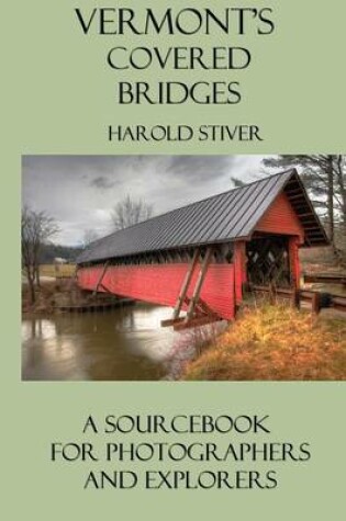 Cover of Vermont's Covered Bridges
