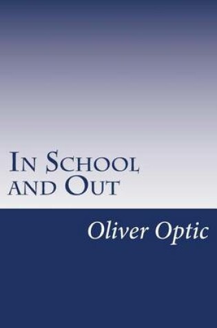 Cover of In School and Out
