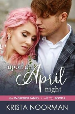 Cover of Upon an April Night