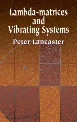 Cover of Lambda-Matrices and Vibrating Systems