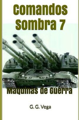 Cover of Comandos Sombra 7