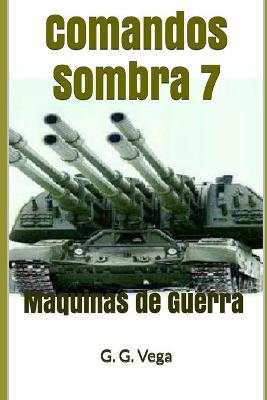 Book cover for Comandos Sombra 7
