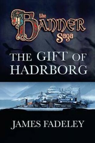 Cover of The Gift of Hadrborg