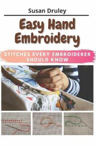 Cover of Easy Hand Embroidery