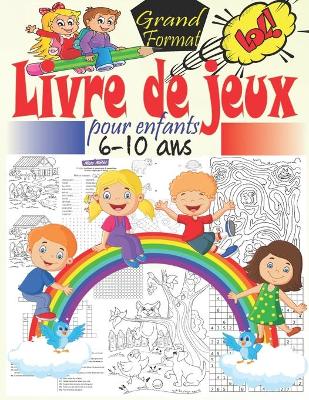 Book cover for Livre de jeux pour enfants 6-10 ans