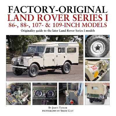 Book cover for Factory-Original Land Rover Series I 86-, 88-, 107- & 109-Inch Models