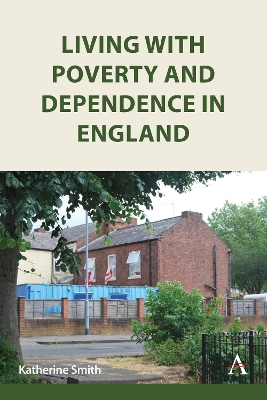 Book cover for Living with Poverty and Dependence in England