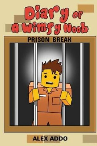 Cover of Diary of a Wimpy Noob