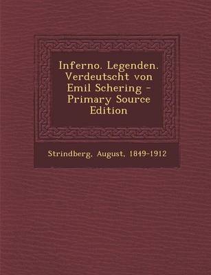Book cover for Inferno. Legenden. Verdeutscht Von Emil Schering - Primary Source Edition