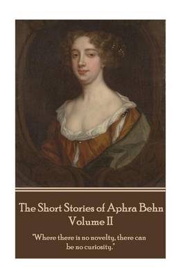 Book cover for The Short Stories of Aphra Behn - Volume II