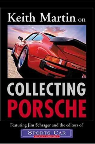 Cover of Keith Martin on Collecting Porsche