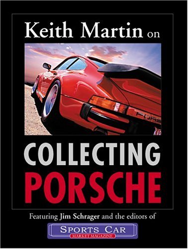 Book cover for Keith Martin on Collecting Porsche