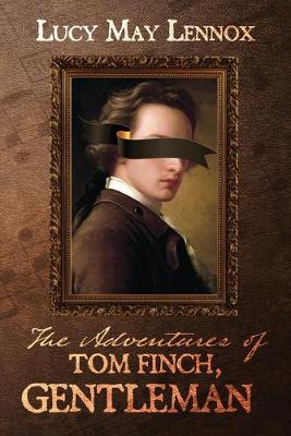 Cover of The Adventures of Tom Finch, Gentleman