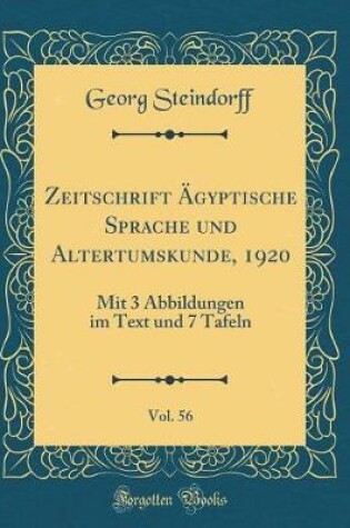 Cover of Zeitschrift Ägyptische Sprache Und Altertumskunde, 1920, Vol. 56