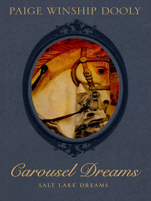 Cover of Carousel Dreams