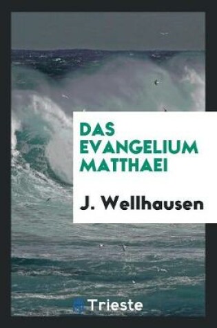 Cover of Das Evangelium Matthaei