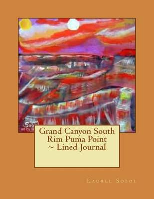 Book cover for Grand Canyon South Rim Puma Point Lined Journal