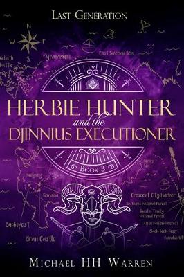 Cover of Herbie Hunter and the Djinnius Executioner