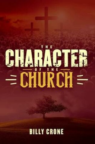 Cover of The Character of the Church