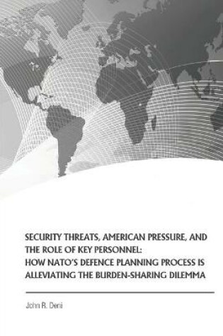 Cover of Security Threats, American Pressure, And The Role of Key Personnel