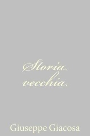 Cover of Storia vecchia