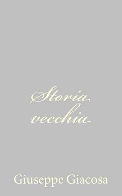 Book cover for Storia vecchia