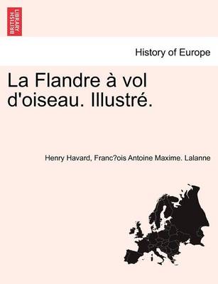 Book cover for La Flandre Vol D'Oiseau. Illustr .