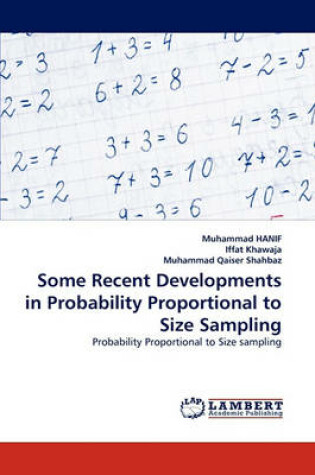 Cover of Some Recent Developments in Probability Proportional to Size Sampling