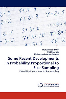 Book cover for Some Recent Developments in Probability Proportional to Size Sampling