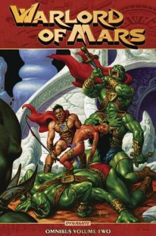 Cover of Warlord of Mars Omnibus Vol 2 TP