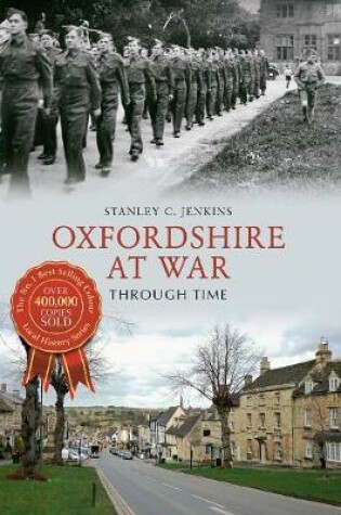 Cover of Oxfordshire at War Through Time