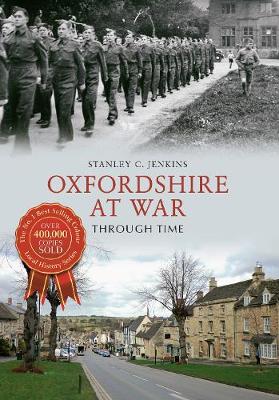 Book cover for Oxfordshire at War Through Time
