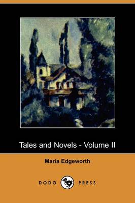 Book cover for Tales and Novels - Volume II (Dodo Press)
