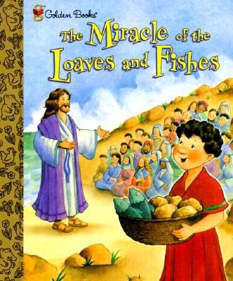 Cover of The Miracle of the Loaves and Fishes