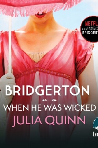 Cover of Bridgerton: When He Was Wicked