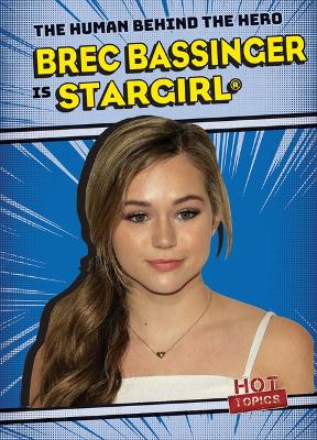 Book cover for Brec Bassinger Is Stargirl(r)