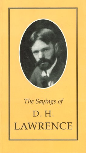 Book cover for The Sayings of D.H. Lawrence