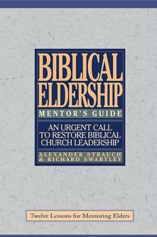 Cover of Biblical Eldership Mentor's Guide