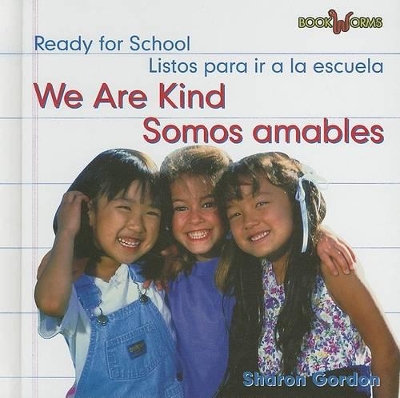 Book cover for Somos Amables / We Are Kind