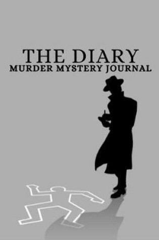 Cover of The Diary Murder Mystery Journal