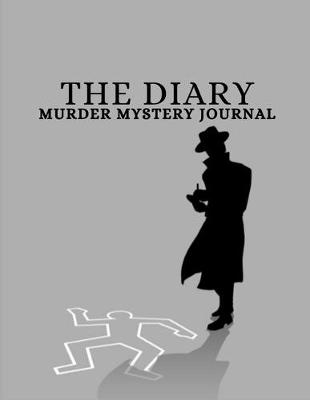 Cover of The Diary Murder Mystery Journal