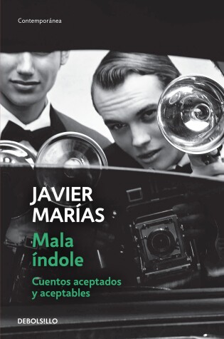 Cover of Mala índole / III Will. Accepted and Acceptable Short Stories