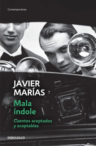 Book cover for Mala índole / III Will. Accepted and Acceptable Short Stories