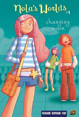 Book cover for Nola's Worlds 1: Changing Moon