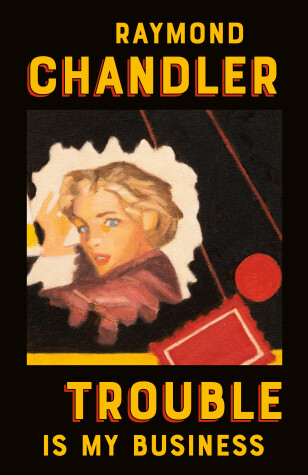 Book cover for Trouble Is My Business