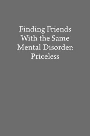 Cover of Finding Friends with the Same Mental Disorder