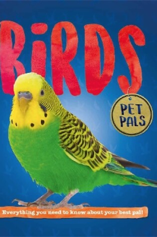 Cover of Pet Pals: Birds