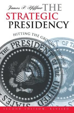 Cover of The Strategic Presidency