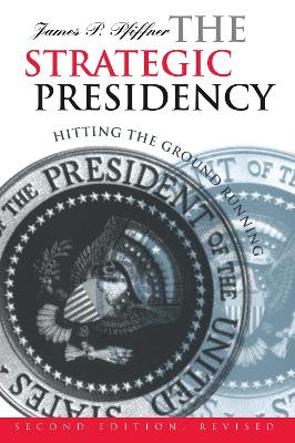 Book cover for The Strategic Presidency