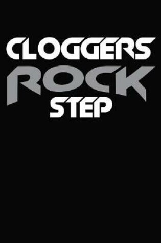 Cover of Cloggers Rock Step